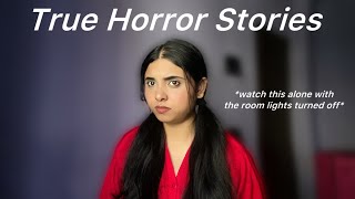 True Horror Stories To Keep You Up At Night ( watch alone only if you can ) 