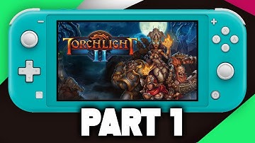 Torchlight 2 On Switch Gameplay Part 1 + GIVEAWAY! (Torchlight 2 Switch)