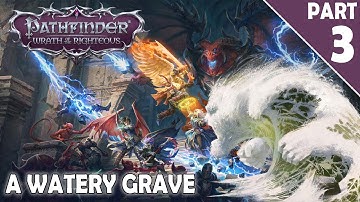 Pathfinder Creator Jason Bulmahn plays Wrath of the Righteous: Evil Playthrough Part 3