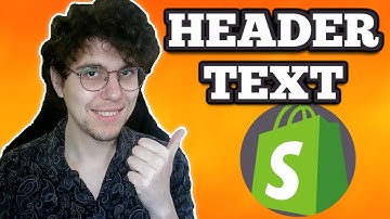 How To Change Header Text In Shopify