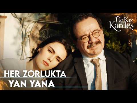 Kızlar, Babasını Yalnız Bırakmadı | Üç Kız Kardeş
