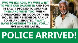 “Stop!” Said My Daughter's Neighbor As I Tried To Open The Door. He Revealed The Truth To Me!