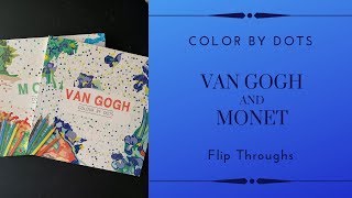 Famous Van Gogh and Monet - Colour by Dots Coloring Book Flip Throughs Net Worth