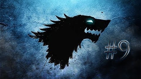 Crusader Kings 2: The Seven Kingdoms - House Stark #9