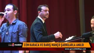 Cem Karaca Ve Bariş Manço Şarkilarla Anildi