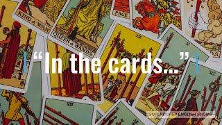 "In The Cards" Idiom Meaning, Origin & History | Superduper English Idioms