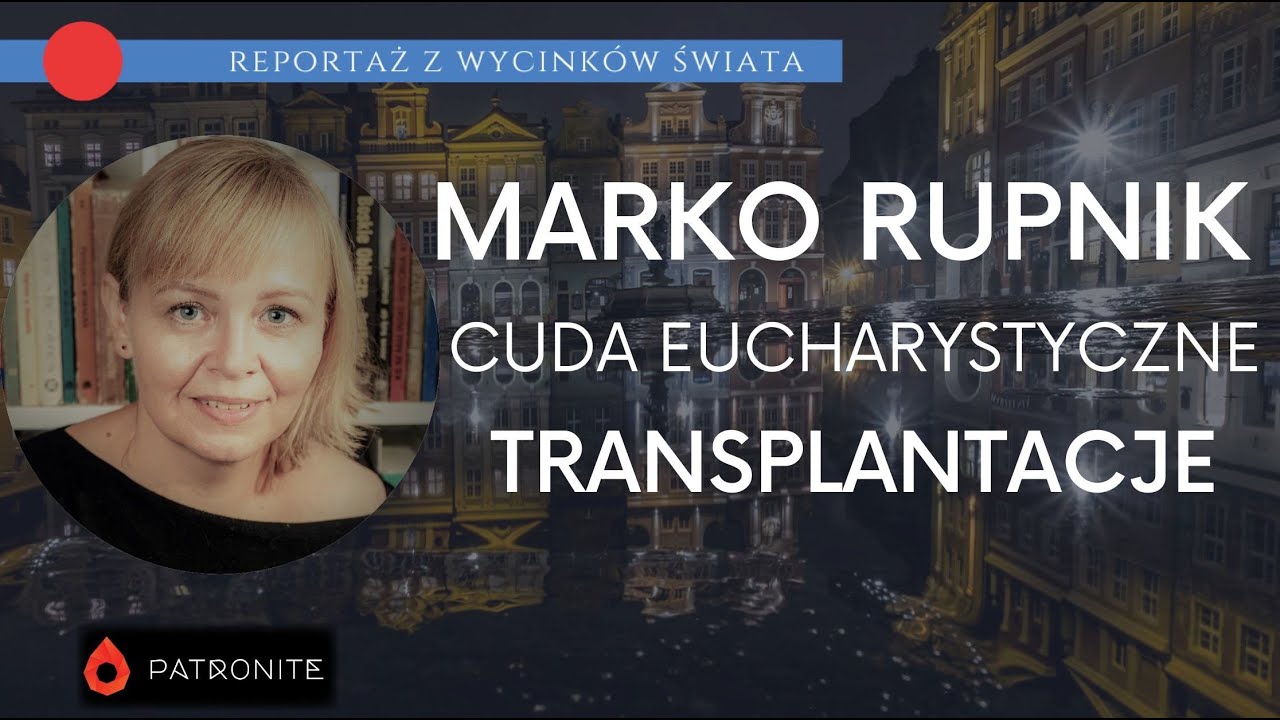Rupnik, cuda eucharystyczne i transplantacje 