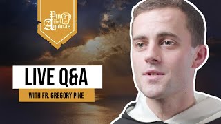 Best Argument for God's Existence + Q&A w/ Fr. Gregory Pine, O.P.