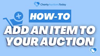 How To Add An Item To Your Auction