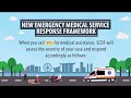 New EMS Response Framework