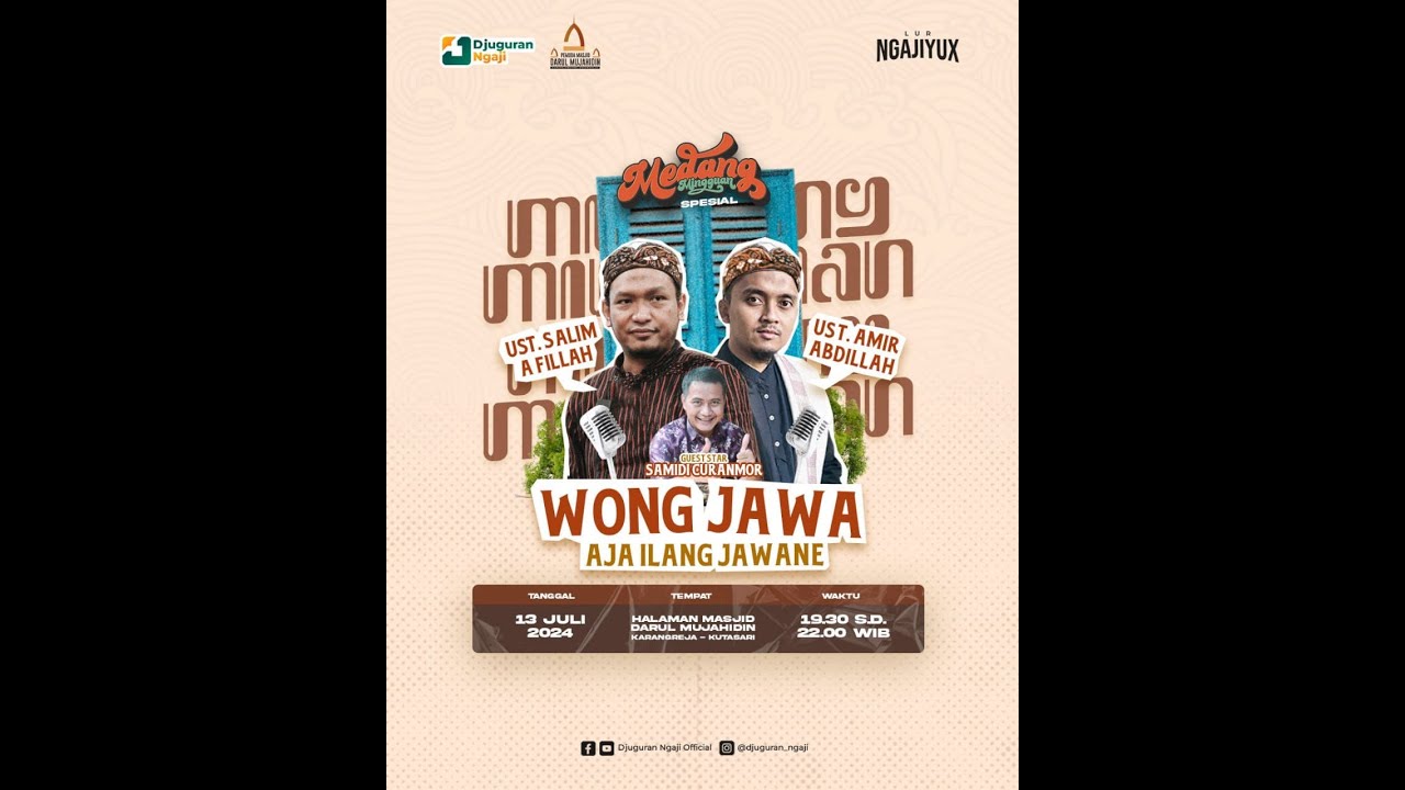 LIVE MEDANG MINGGUAN SPESIAL - Wong Jawa Aja Ilang Jawane || Ust. Salim A Fillah