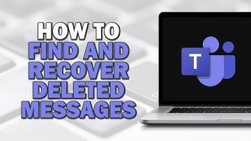 How to Find and Recover Deleted Messages in Microsoft Teams (Easiest Way)​​​​​​​