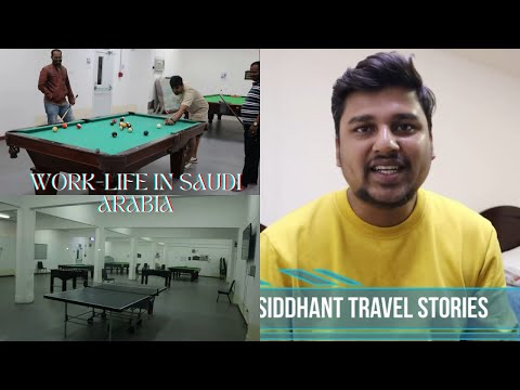 Work Life in Saudi Arabia Civil Engineer in Saudi My Accommodation Food other facilities STS