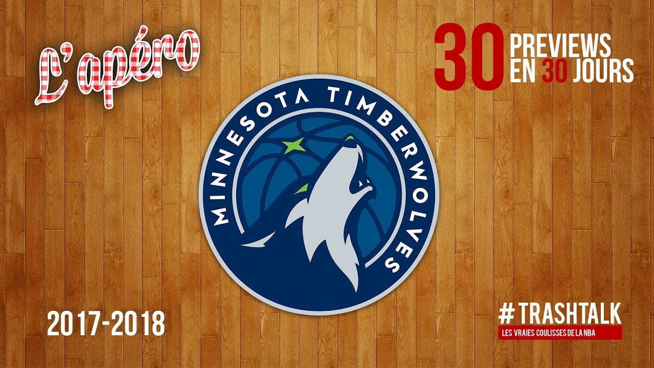 Preview 2017/18 : les Minnesota Timberwolves by Trashtalk