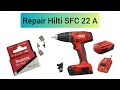 Repair Hilti SFC 22 A