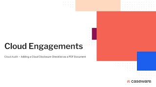 Cloud Audit - Adding a Cloud Disclosure Checklist as a PDF Document
