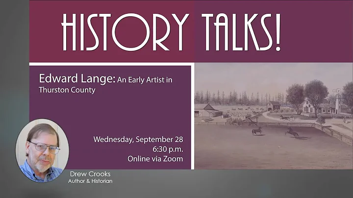 History Talks!  Edward Lange: An Early Artist in T...