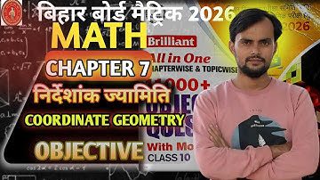 निर्देशांक ज्यामिति Class 10 | Bihar Board 10th Math Chapter 7 | brilliant objective book solution