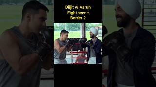 Diljit dosanjh and Varun dhawan's Fight Scene  / Border 2 #ytshorts