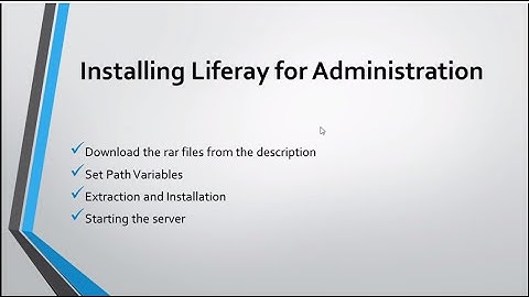 Liferay 6.2 Tutorial Series Part 5 Complete Installation on Windows 10/7/8.1/8