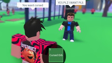 Trolling Players by Pretending To Give Them Cursed Orb | A Universal Time