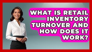 What Is Retail Inventory Turnover And How Does It Work? - Retail Employee Playbook