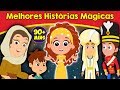 Melhores Histórias Mágicas em Português | Contos Infantis | História infantil para dormir