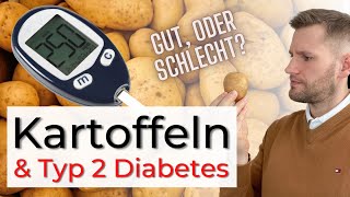 Als Typ 2 Diabetiker Kartoffeln essen, oder lieber meiden?