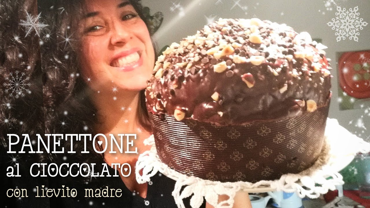 PANETTONE AL CIOCCOLATO con lievito madre