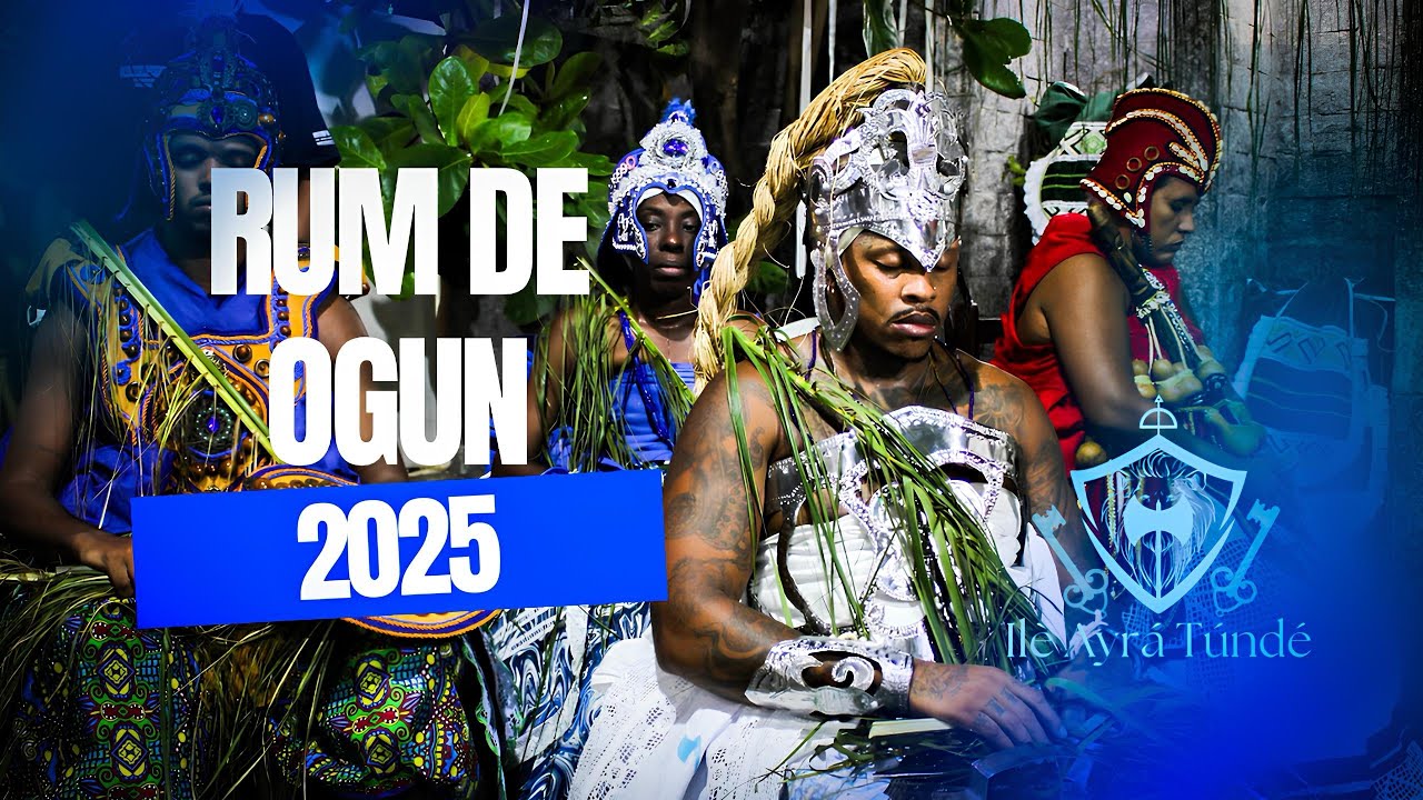 Rum de Ogun - Ilê Ayrá Tundê (Ajodun Ogun 2025)