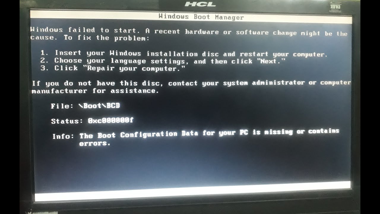 Windowa Failed To Start Boot Configuration Data For Your PC is