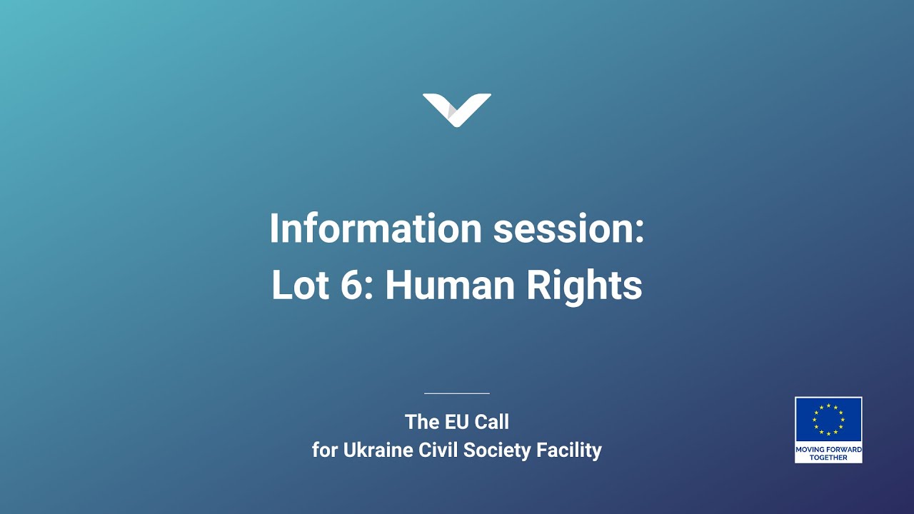Information session: Lot 6. Human Rights — The EU Call for Proposals 168048
