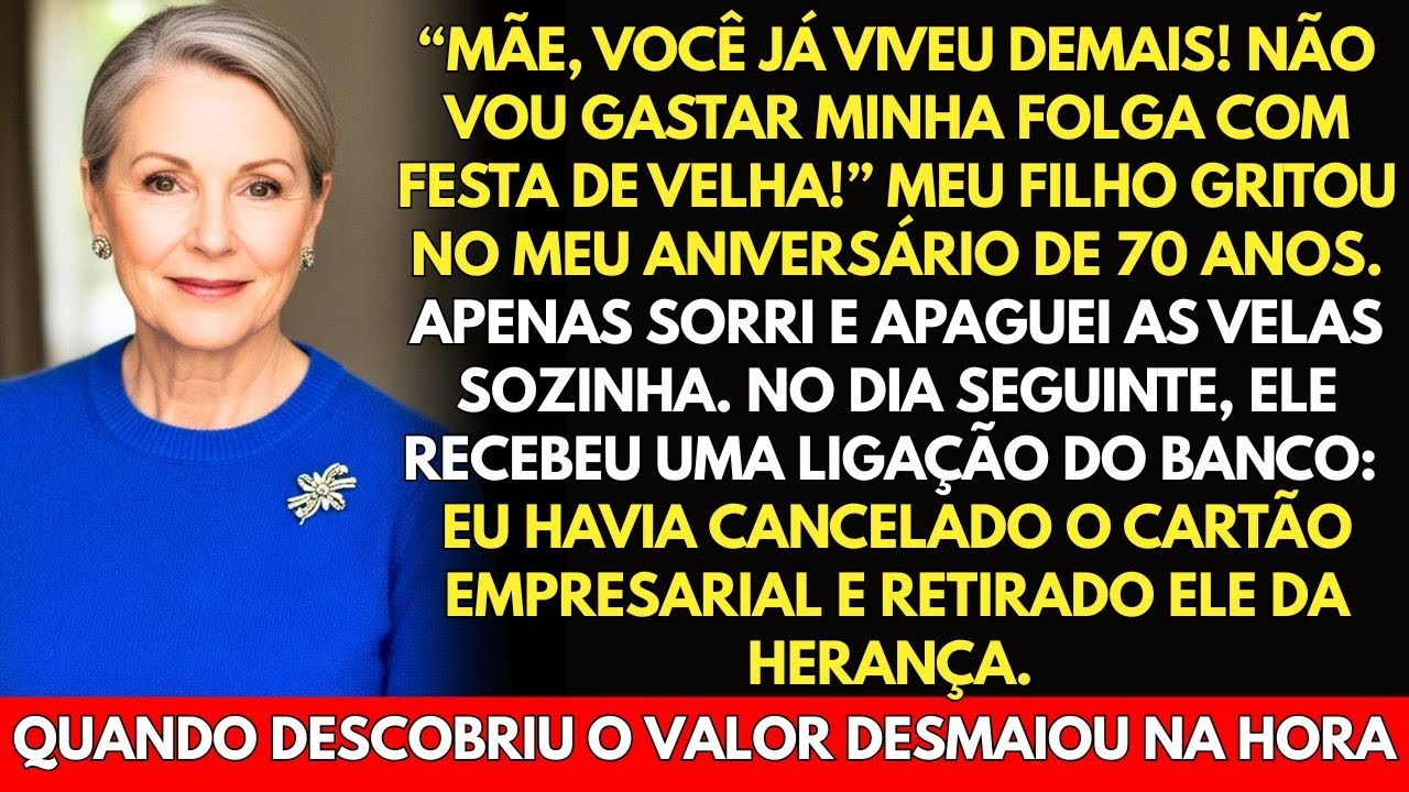 No meu aniversário de 70 anos, meu filho gritou na minha frente: “A senhora já viveu demais. Não vou gastar minha folga com festa de velha.” Ele bateu a porta e me deixou sozinha com o bolo que...