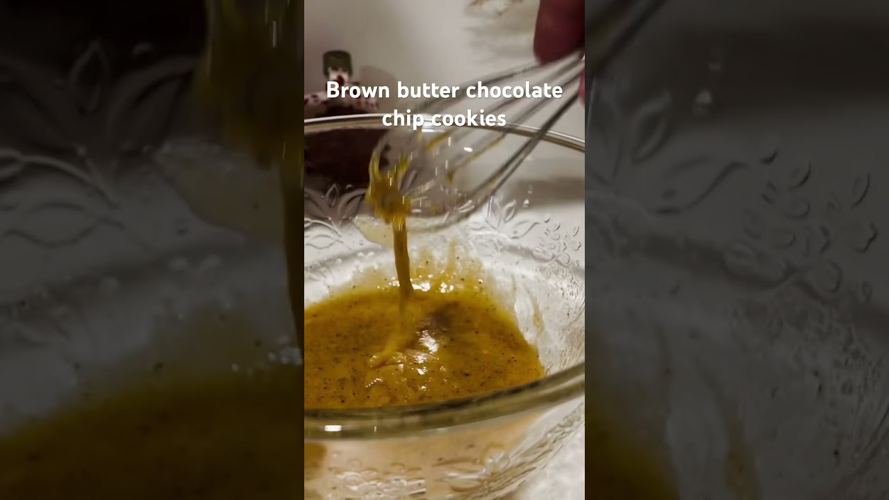 Brown Butter Chocolate Chip Cookies 