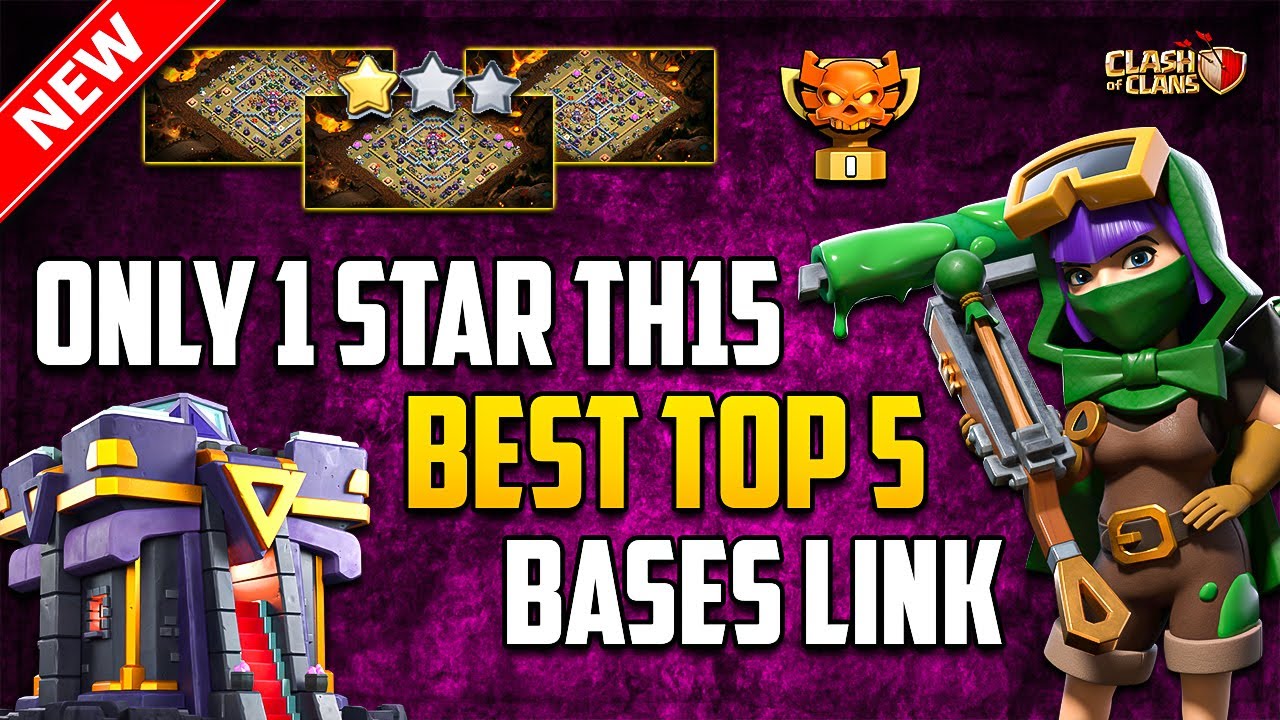 TH15 New Top 5 War Bases Link COC | Only 1 Star TH15 | Best TH15 War & Legend Bases Anti Everything