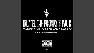 Make Fate (Instrumental) - Truffel the Phunky Phaqir