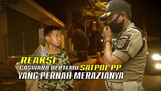 CASWARA BERTEMU SATPOL PP DAN DINAS SOSIAL YANG PERNAH MENGANGKUTNYA DARI JALAN