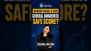 NABARD Grade A General Awareness Safe Score 2026 | NABARD Assistant Manager Sectional Cut off