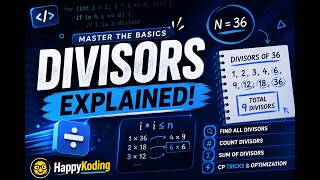 Divisors Explained for Beginners | Basic Math for Programming | HappyKoding
