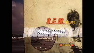 R.E.M. Remixed - Saturn Return v4