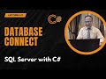 Connecting C# to SQL Server Database (Lecture 41) [Urdu/Hindi]