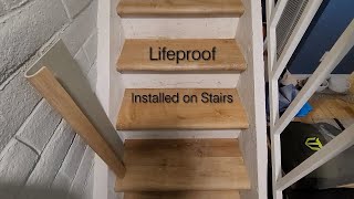 Lifeproof Vinyl Plank Flooring  Installed on Stairs with Custom Formed Bullnose