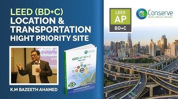 LEED (BD+C) Chapter-2  Location and Transportation - High Priority Site | Conserve Solutions