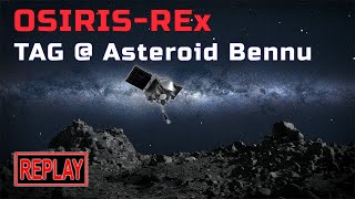 REPLAY: OSIRIS-REx plays TAG with Asteroid Bennu! (20 Oct 2020)