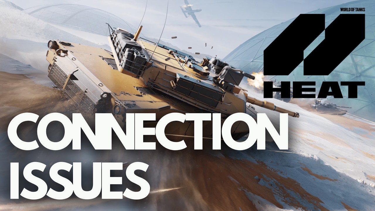 World of Tanks HEAT: Fix Connection Error/Can't Join Servers ...