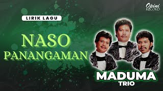 Trio Maduma - Naso Panganaman (Video Lirik)