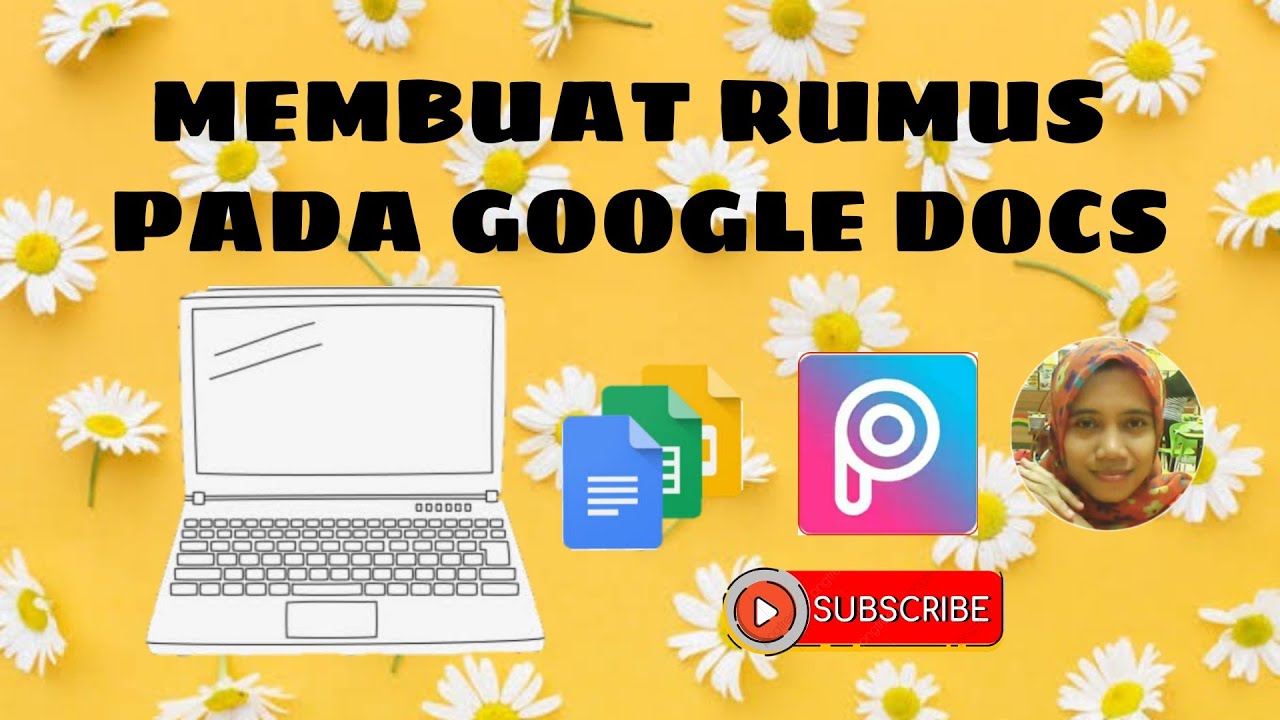 Cara membuat rumus pada google docs youtube