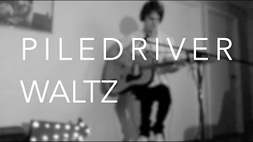 piledriver waltz - arctic monkeys cover