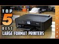 Top 5 Best Large Format Printers Review in 2021