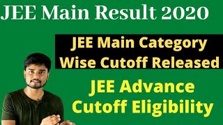 Jee Main 2020 Category Cutoff Released